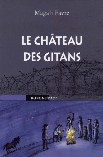 Le Chateau Des Gitans (Paperback)