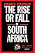 The Rise or Fall of South Africa: Latest scenarios
