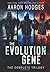 The Evolution Gene: The Complete Trilogy