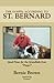 THE GOSPEL ACCORDING TO ST. BERNARD by Bernie Brown