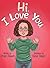 Hi, I Love You by Artney Stewart