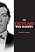 The Outlaw Wes Hardin by Steppen Wirth The Outlaw Wes Hardin by Steppen Wirth