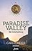 Paradise Valley: Die Entsch...