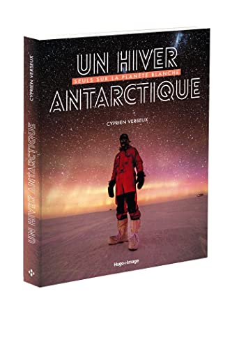 Un Hiver Antarctique (Paperback)