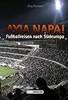 Ayia Napa! Fußballreisen nach Südeuropa