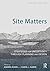 Site Matters: Strategies fo...