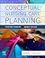 Conceptual Nursing Care Planning