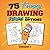 75 Funny Drawing Prompts wi...