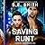 Saving Runt