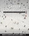 Career Counseling: A Holistic View of Lifespan and Special Populations