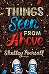 Things Seen from ...