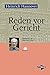 Reden vor Gericht
