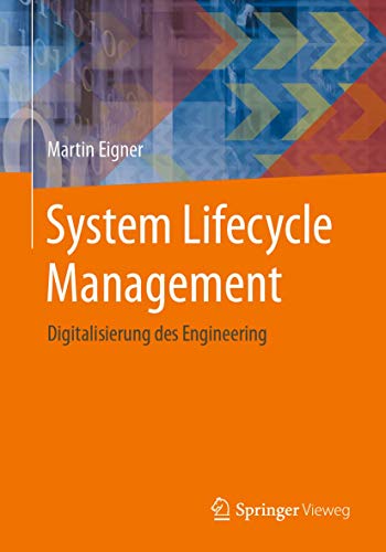 System Lifecycle Management: Digitalisierung des Engineering (German Edition)