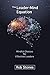 The Leader-Mind Equation by Rob Stones