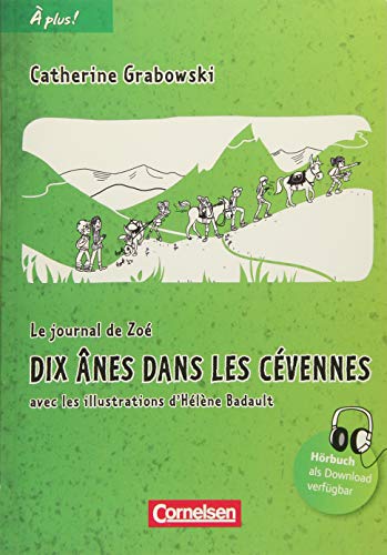 Le journal de Zoé Dix ânes dans les Cévennes (Paperback)