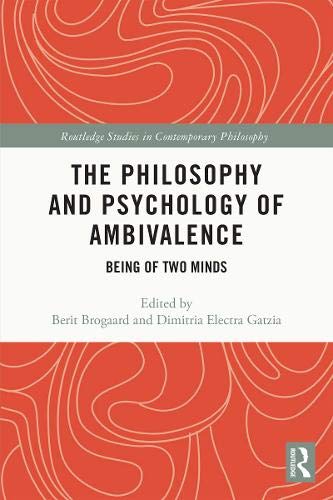 The Philosophy and Psychology of Ambivalence: Being of Two Minds (ebook)