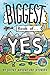 The Biggest Book of Yes