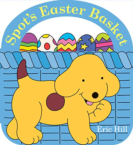 Spot's Easter Basket (Board Book)
