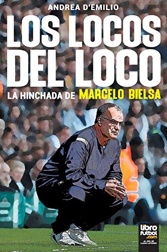 Los Locos del Loco (Paperback)