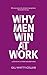 Why Men Win at Work