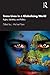 Trans Lives in a Globalizing World: Rights, Identities, and Politics