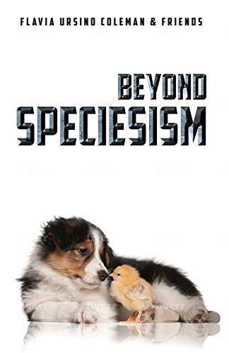 Beyond Speciesism (Kindle Edition)