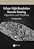 Urban High-Resolution Remote Sensing: Algorithms and Modeling