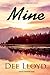 Mine: A Romantic Suspense N...