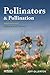 Pollinators and Pollination: Nature and Society (Pelagic Monographs)
