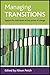 Managing Transitions by Petch