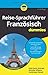 Reise-Sprachführer Französisch für Dummies