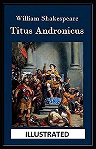 Titus Andronicus Illustrated