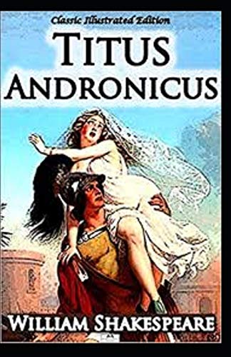 Titus Andronicus Illustrated