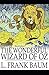 The Wonderful Wizard of Oz