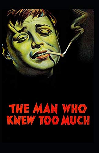 The Man Who Knew Too Much Illustrated