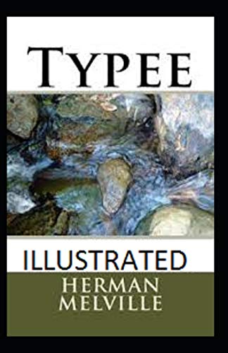 Typee Illustrated