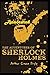 The Adventures of Sherlock Holmes "Annotated" Classic British & Irish Fiction