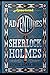 The Adventures of Sherlock Holmes "Annotated"