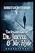 Strange Case of Dr Jekyll and Mr Hyde "Annotated" Psychological
