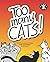 Too Many Cats!: from the syndicated cartoon feature THE Little MAN by R.M. Salmon