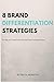 8 Brand Differentiation Str...