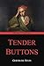 Tender Buttons