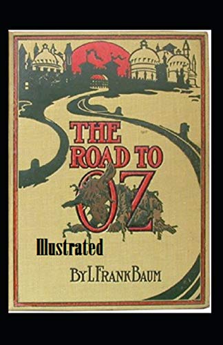 The Patchwork Girl of Oz Illustrated