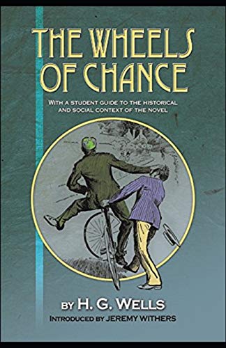 The Wheels of Chance Illustrated
