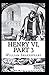 Henry VI, Part 3 Illustrated