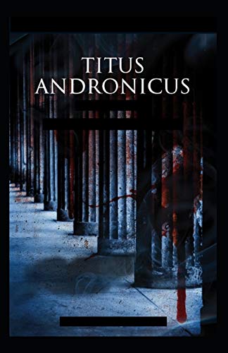 Titus Andronicus Illustrated