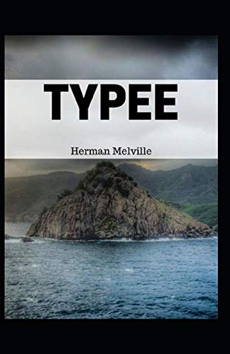 Typee Illustrated