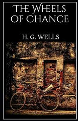 The Wheels of Chance Illustrated