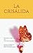 La crisálida: Preceptos par...