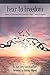Fear to Freedom: Stories of...